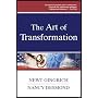 The Art of Transformation
