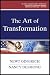 The Art of Transformation