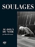 Soulages : Au-delà du noir