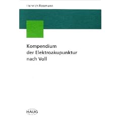 Kompendium der Elektroakupunktur nach Voll