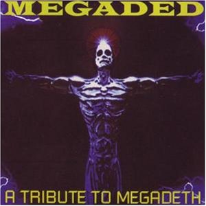 CD-Charts  Music : Megaded: a Tribute to Megadeth