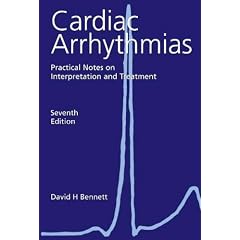 Cardiac Arrhythmias: Practical Notes on Interpretation and Treatment