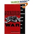 The Censored War: American Visual Experience During World War Two by  George Roeder