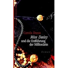 Miss Daisy und die Entf�hrung der Million�rin. Roman