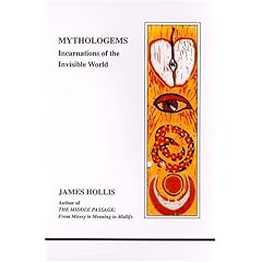 Mythologems: Incarnations of the Invisible World (Studies in Jungian Psychology by Jungian Analysts) (Studies in Jungian Psychology by Jungian Analysts)