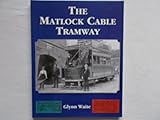 The Matlock cable tramway