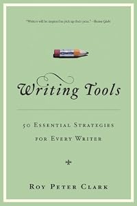 Cover of "Writing Tools: 50 Essential Str...