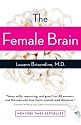 The Female Brain