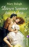 Diesen Sommer bin ich dein - Mary Balogh