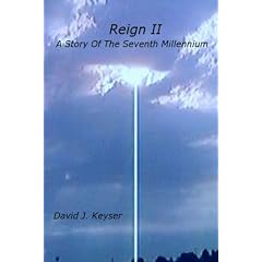 Reign II: A Story of the Seventh Millennium