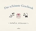 Das schönste Geschenk