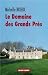 Le domaine des Grands Pres