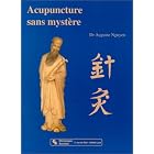 Acupuncture sans myst�re by  Auguste Nguyen