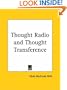 Thought Radio and Thought Transference