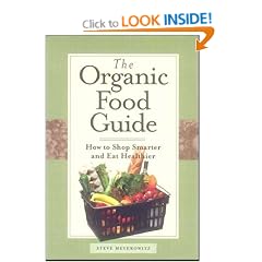 Organic Food and How to Buy It: How to Shop Smarter and Eat Healthier