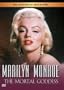 Marilyn Monroe - The Mortal Goddess