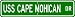 USS CAPE MOHICAN AKR 5065 Street Sign - Navy Ship Gift