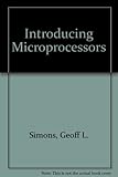 Introducing microprocessors