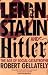 Lenin, Stalin and Hitler: The Age of Social Catastrophe