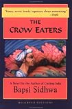 The Crow Eaters: A Novel