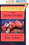 The Crow Eaters (Alive Again! Series)