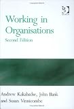 Working in Organisations (Gower Developments in Business)