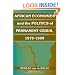African Economies and the Politics of Permanent Crisis, 1979-1999 (Political Economy of Institutions and Decisions)