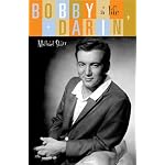 Bobby Darin: A Life book cover