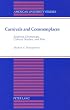 Carnivals and Commonplaces (American University Studies Series IV, English Language and Literature)