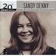 The Best of Sandy Denny: Millennium Collection by Sandy Denny