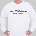 BARTOW Capital of Imperial Polk County Sweatshirt