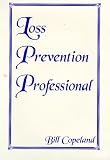 Loss Prevention Professional
