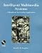 Intelligent Multimedia Systems...