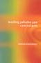 Teaching Palliative Care: A Practical Guide