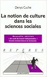 La notion de culture dans les sciences sociales