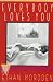 Everybody Loves You (Stonewall Inn)