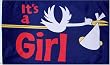 Its a Girl Flag - 3 foot by 5 foot Polyester (NEW)