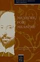 Measure for Measure: With New Dramatic Criticism and an Updated Bibliography (Shakespeare, William, Works.)