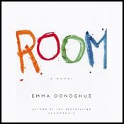 Room: A Novel | [Emma Donoghue]