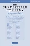 The Shakespeare Company, 1594-1642