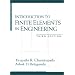 Introduction to Finite Elements in Engineering (3rd Edition)