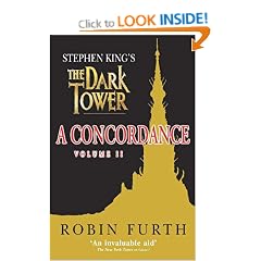 Stephen King's the "Dark Tower": v. 2: A Concordance