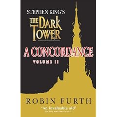 Stephen King's The "Dark Tower": v. 2: A Concordance: v. 2 (Dark Tower)