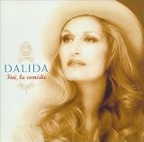 Dalida - Fini, La Comedie