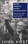 Here Today Gone Tomorrow: Memoirs of an Errant Politician