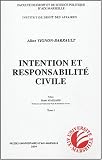 Revue PU Aix-Marseille  / Intention et responsabilité civile : 2 volumes