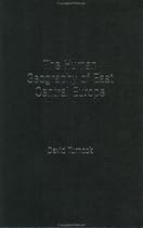The Human Geography of East-Central Europe (Routledge Studies in Human Geography)