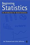 Cover of Beginning Statistics by Ian Diamond Julie Jefferies 0761960627