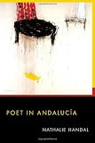 Poet in Andalucia (Pitt Poetry Series)