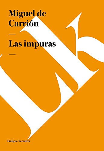 Las impuras (Spanish Edition)